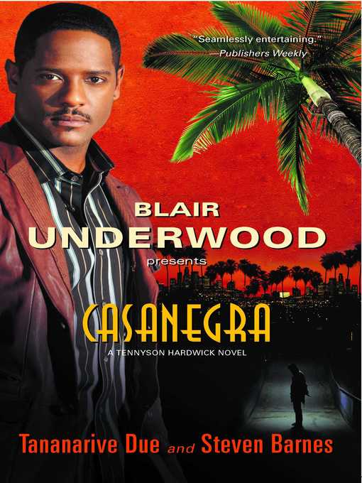 Title details for Casanegra by Blair Underwood - Wait list
